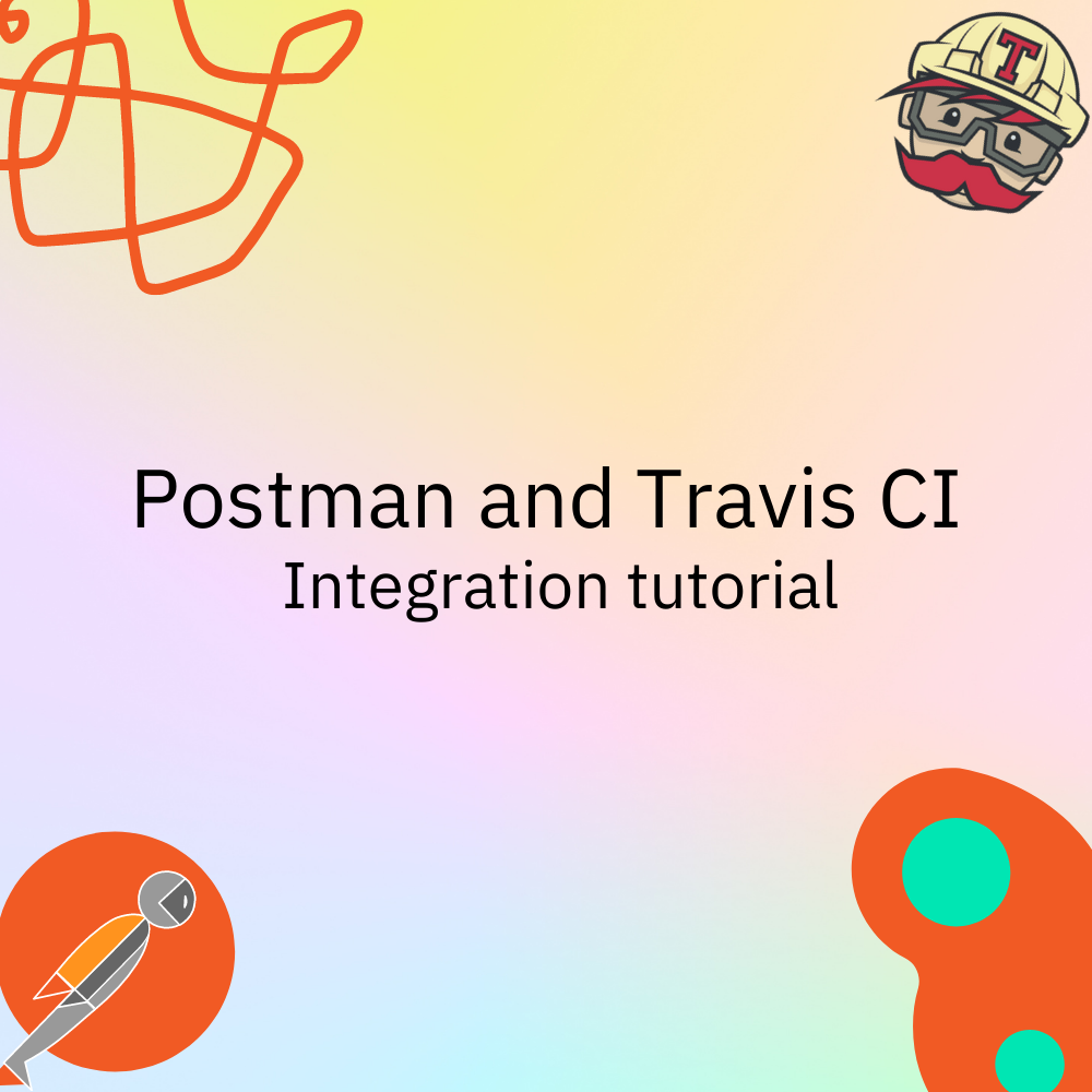 Integrating Postman with Travis