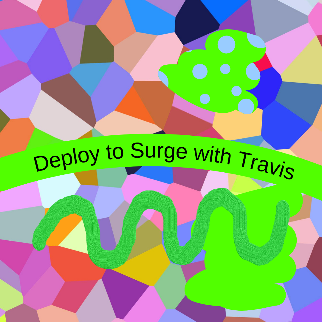 Deploying with Surge.sh